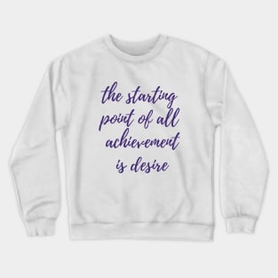 The Starting Point Crewneck Sweatshirt